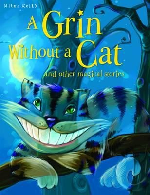 Grin Without a Cat and Other Stories (Magical Stories)