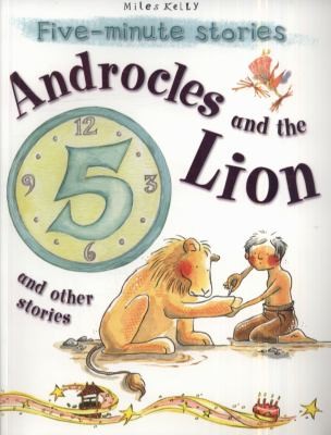 Androcles and the Lion and Other Stories (5 Minute Children's Stories)