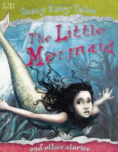 Little Mermaid and Other Stories