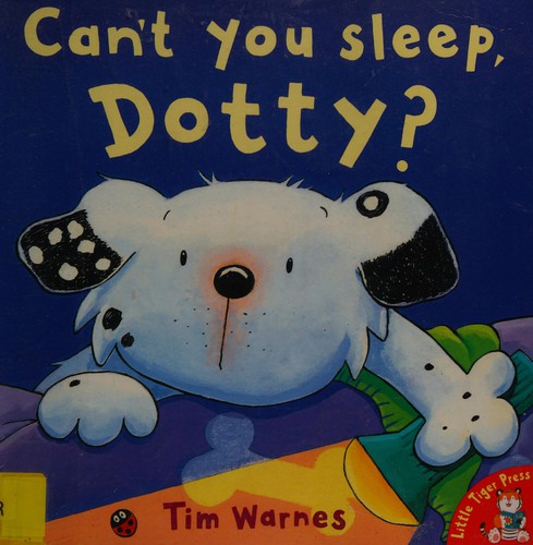 Can't You Sleep, Dotty?