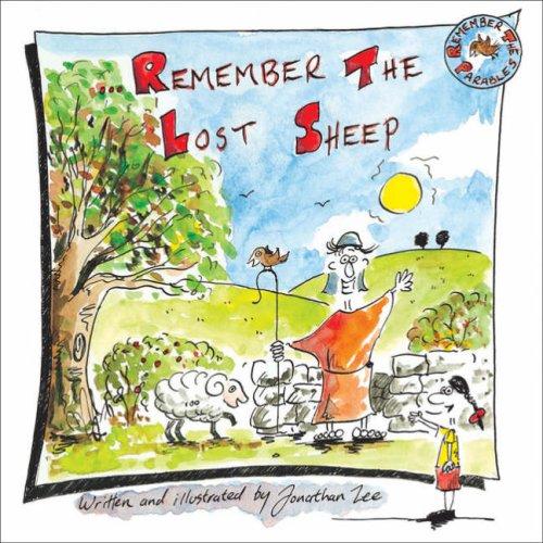 Remember the Lost Sheep