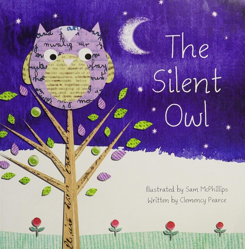 The Silent Owl (Picture Storybooks)