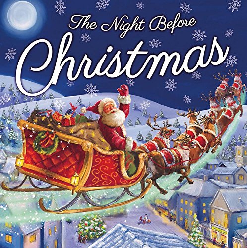 The Night Before Christmas (Picture Storybooks)
