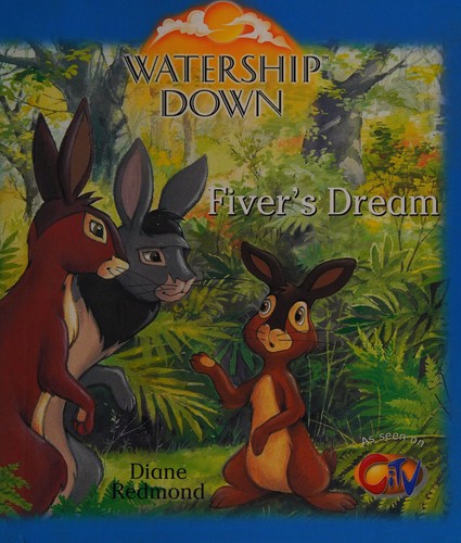 Watership Down: Fiver's Dream