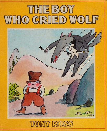 The Boy who Cried Wolf