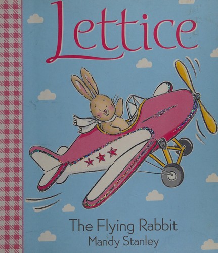 Lettice the Flying Rabbit