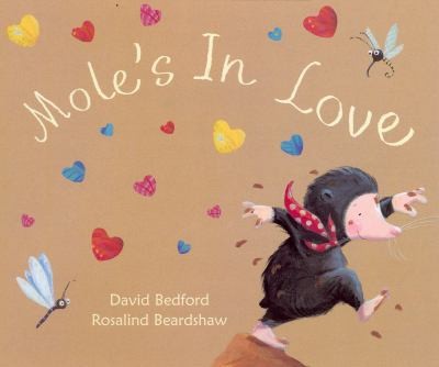 Mole's in Love