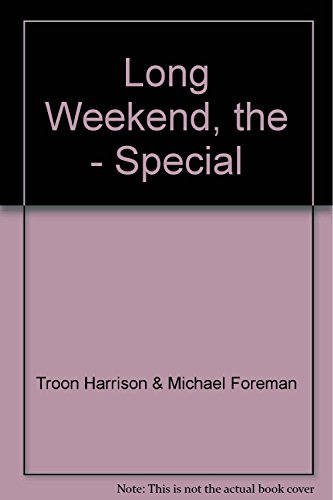 Long Weekend, the - Special